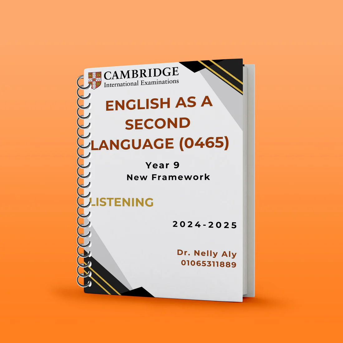 Cambridge Pre-IG English as a Second Language (0465) Notes, Classified,Past Papers (Reading, Writing, Listening) Nelly Aly